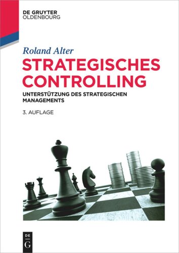 Strategisches Controlling: Unterstützung des strategischen Managements