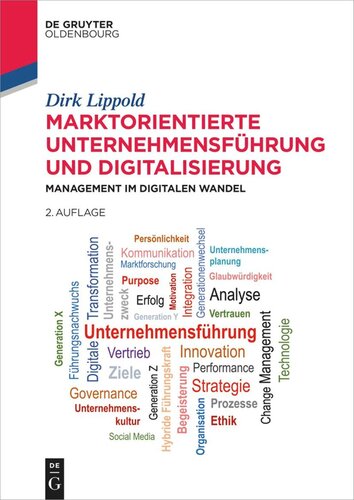 Marktorientierte Unternehmensführung und Digitalisierung: Management im digitalen Wandel