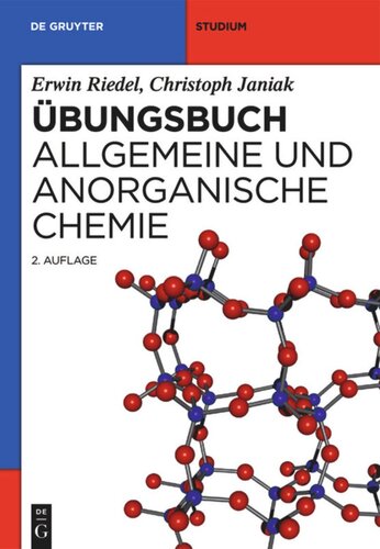 Übungsbuch: Allgemeine und Anorganische Chemie