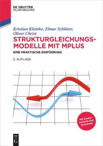 Strukturgleichungsmodelle mit Mplus: Eine praktische Einführung
