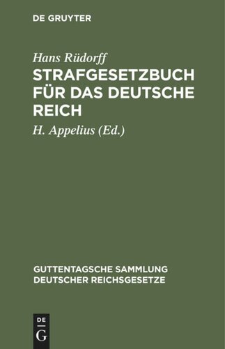 Strafgesetzbuch für das Deutsche Reich: Nebst den gebräuchlichsten Reichs-Strafgesetzen: Presse, Personenstand, Nahrungsmittel, Kranken-, Unfall-, Invalidenversicherung, Gewerbeordnung, unlauterer Wettbewerb, Depot- und Börsengesetz u.s.w.