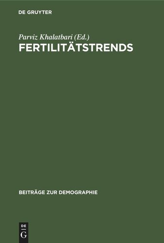 Fertilitätstrends: Methode, Analyse, Politik