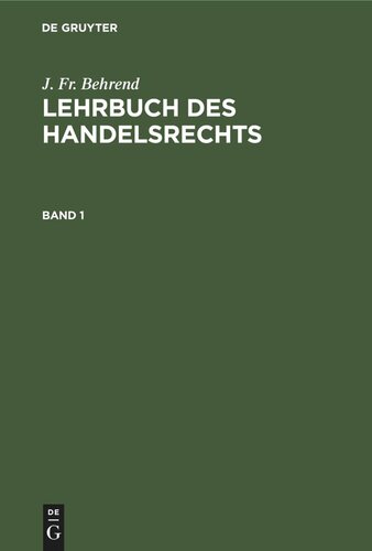 Lehrbuch des Handelsrechts: Band 1