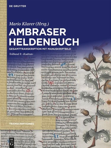 Ambraser Heldenbuch: Teilband 8 ‚Kudrun‘