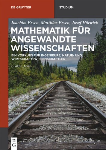 Mathematik für angewandte Wissenschaften: Ein Vorkurs für Ingenieure, Natur- und Wirtschaftswissenschaftler
