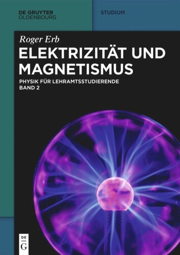 Physik für Lehramtsstudierende: Band 2 Elektrizität und Magnetismus