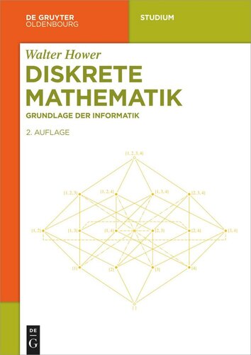 Diskrete Mathematik: Grundlage der Informatik