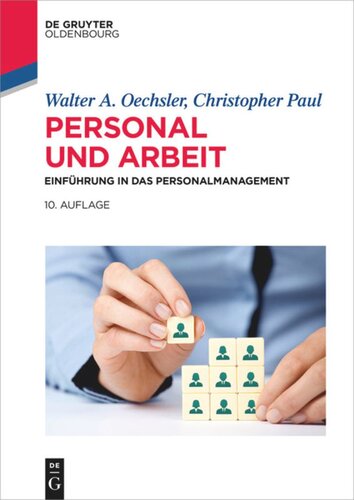 Personal und Arbeit: Einführung in das Personalmanagement