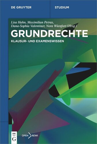 Grundrechte: Klausur- und Examenswissen
