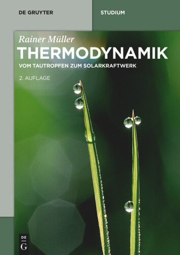 Thermodynamik: Vom Tautropfen zum Solarkraftwerk