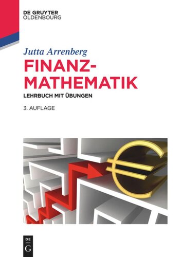 Finanzmathematik: Lehrbuch mit Übungen