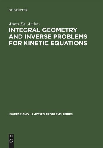 Integral Geometry and Inverse Problems for Kinetic Equations