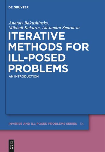 Iterative Methods for Ill-Posed Problems: An Introduction
