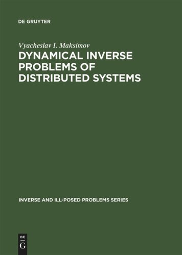 Dynamical Inverse Problems of Distributed Systems