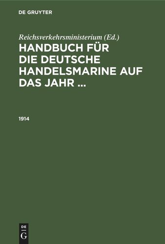 Handbuch für die deutsche Handelsmarine auf das Jahr ...: 1914