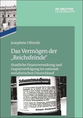 Das Reichsfinanzministerium im Nationalsozialismus. Das Vermögen der 