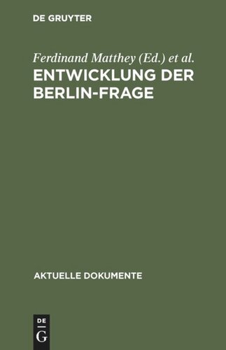 Entwicklung der Berlin-Frage: (1944–1971)