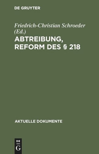 Abtreibung, Reform des § 218