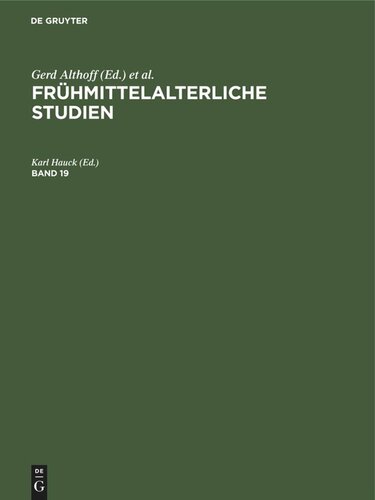 Frühmittelalterliche Studien: Band 19
