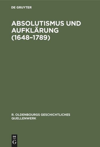 Absolutismus und Aufklärung (1648–1789)
