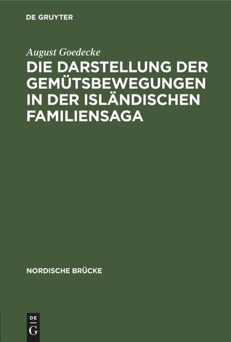 Die Darstellung der Gemütsbewegungen in der isländischen Familiensaga