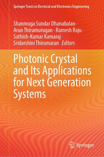 Photonic Crystal and Its Applications for Next Generation Systems (Springer Tracts in Electrical and Electronics Engineering)