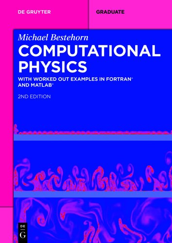 Computational Physics: With Worked Out Examples in FORTRAN and MATLAB