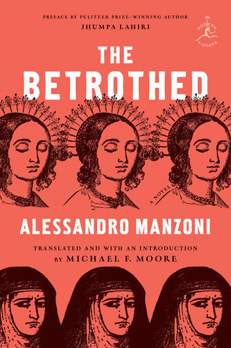 The Betrothed: A Seventeenth-Century Milanese Story Discovered and Rewritten