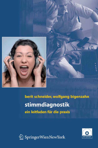 Stimmdiagnostik: Ein Leitfaden für die Praxis