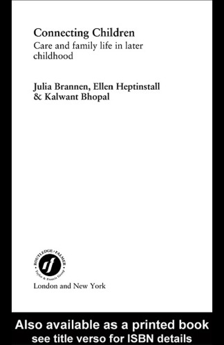 Connecting Children: Care and Family Life in Later Childhood