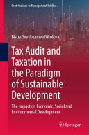 Tax Audit and Taxation in the Paradigm of Sustainable Development: The Impact on Economic, Social and Environmental Development