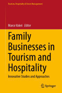 Family Businesses in Tourism and Hospitality: Innovative Studies and Approaches