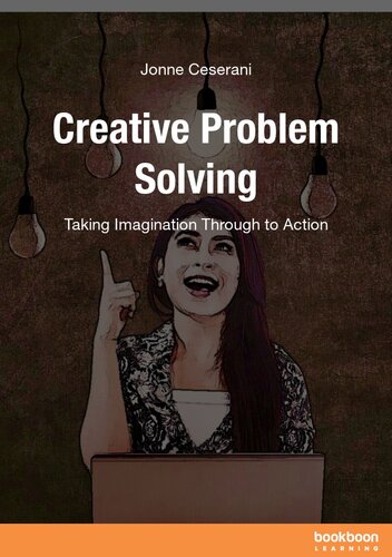 Creative Problem Solving: Taking imagination through to action