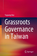 Grassroots Governance in Taiwan