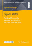 Beyond states: The Global Compact for Migration and the role of non-state actors and cities