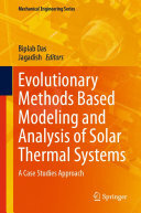 Evolutionary Methods Based Modeling and Analysis of Solar Thermal Systems: A Case Studies Approach