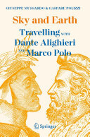 Sky and Earth: Travelling with Dante Alighieri and Marco Polo