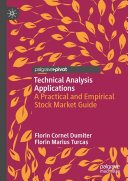 Technical Analysis Applications: A Practical and Empirical Stock Market Guide
