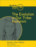 The Evolution of Our Tribe: Hominini