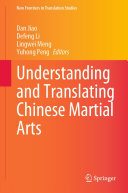 Understanding and Translating Chinese Martial Arts