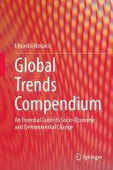 Global Trends Compendium: An Essential Guide to Socio-Economic and Environmental Change