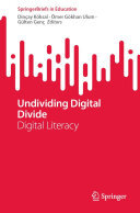 Undividing Digital Divide: Digital Literacy
