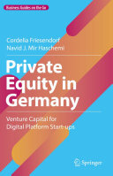 Private Equity in Germany: Venture Capital for Digital Platform Start-ups