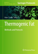 Thermogenic Fat: Methods and Protocols