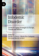 Infodemic Disorder: Covid-19 Coping Strategies in Europe, Canada and Mexico