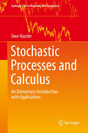 Stochastic Processes and Calculus: An Elementary Introduction with Applications