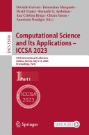 Computational Science and Its Applications – ICCSA 2023: 23rd International Conference, Athens, Greece, July 3–6, 2023, Proceedings, Part I