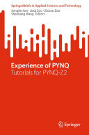 Experience of PYNQ: Tutorials for PYNQ-Z2