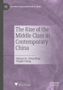 The Rise of the Middle Class in Contemporary China