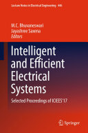 Intelligent and Efficient Electrical Systems: Selected Proceedings of ICIEES’17